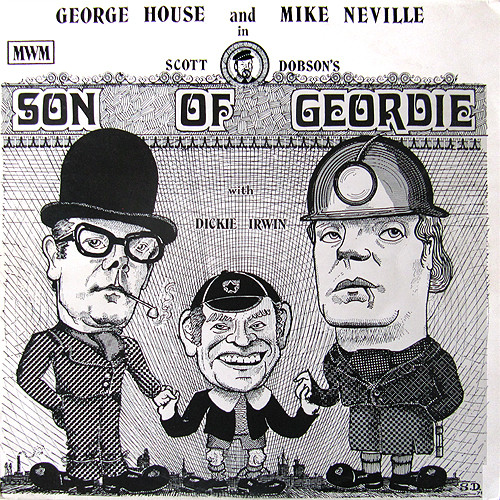 House, Mike Neville, Dickie Irwin In Scott Dobson’s Son Of
