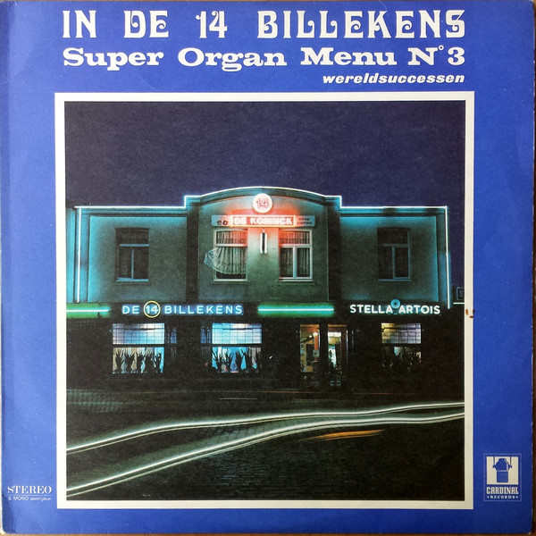 Decap Orgel In De Billekens In De Billekens Super Organ Menu