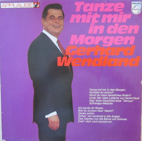 Tanze Mit Mir In Den Morgen Text Gerhard Wendland – Tanze Mit Mir In Den Morgen (LP, Album) – akerrecords.nl