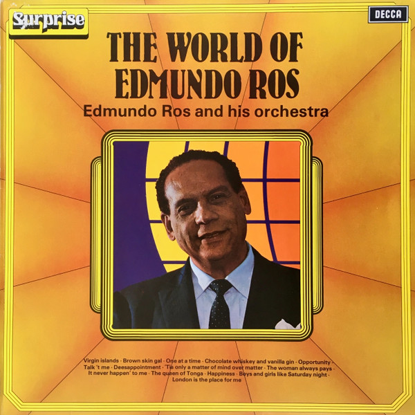 Edmundo Ros & His Orchestra The World Of Edmundo Ros (LP, Comp, RE