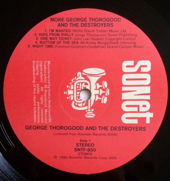 George Thorogood & The Destroyers – More George Thorogood And The ...