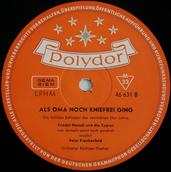 Friedel Hensch Und Die Cyprys, Peter Frankenfeld – Als Oma Noch ...