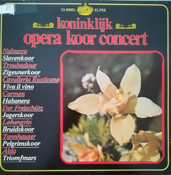 Various Koninklijk Opera Koor Concert 2xlp Comp Akerrecords Nl