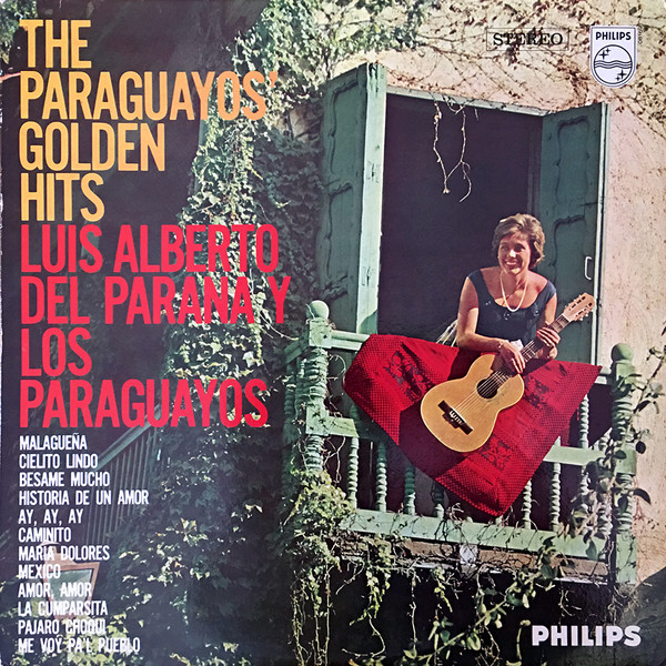 Luis Alberto Del Parana Y Los Paraguayos – The Paraguayos’ Golden Hits ...