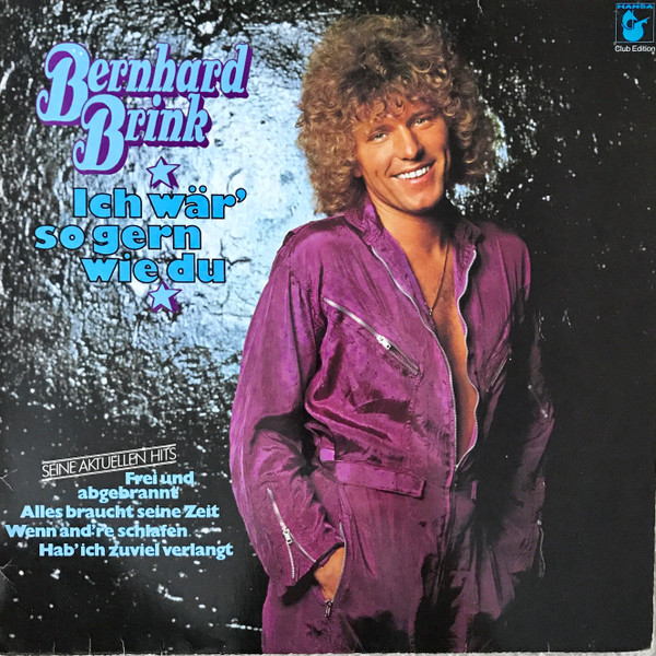 Ich Wär So Gern Wie Du Chords Bernhard Brink – Ich Wär’ So Gern Wie Du (LP, Album) – akerrecords.nl