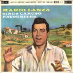 Mario Lanza, Enrico Caruso - Mario Lanza Sings Caruso Favourites / From The Best Of Caruso (2xLP, Comp, Mono)