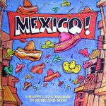 Los Bandidos (3) - Mexico! (LP)