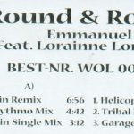 Emmanuel (3) Feat. Lorainne Auguste - Round & Round (12", W/Lbl)