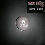 Miss S. Kay - Planet Nougat (12")