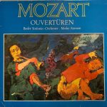 Wolfgang Amadeus Mozart / Basler Sinfonie-Orchester, Moshe Atzmon - Ouvertüren (LP)