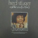 Fred Stuger - A Girl Like You (TV Tune) (LP, Album)