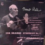 Joh. Brahms*, The Philharmonic-Symphony Orchestra Of New York*, Bruno Walter - Symphony No.2 In D Major, Op.73 (LP, Mono)
