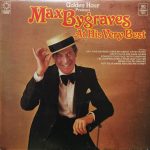 Max Bygraves - Max Bygraves At His Very Best (LP, Comp)