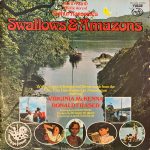 David Wood (12), Arthur Ransome (2) - David Wood Tells The Story Of Arthur Ransome's Swallows & Amazons With Extracts Of Dialogue And Theme Music From The EMI Film Distributors Ltd. Presentation Starring Virginia McKenna And Ronald Fraser (LP)
