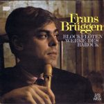 Frans Brüggen - Blockflötenwerke Des Barock (LP, Comp)