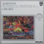 Tomaso Albinoni, I Musici, Evert van Tright, Roberto Michelucci - Albinoni (LP)