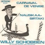 Willy Schobben And His Orchestra - Carnaval De Venise (7", Single)