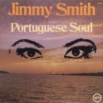 Jimmy Smith - Portuguese Soul (LP, Album)