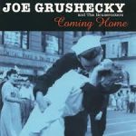 Joe Grushecky & The Houserockers - Coming Home (HDCD, Album)