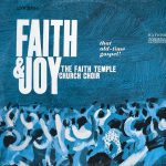 The Faith Temple Church Choir - Faith & Joy (That Old-Time Gospel!) (LP, Album)