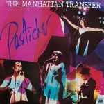 The Manhattan Transfer - Pastiche (LP, Album)