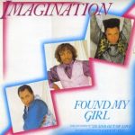 Imagination - Found My Girl (12")