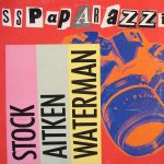 Stock-Aitken-Waterman* - S. S. Paparazzi (12", Maxi)