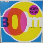 Boom (14) - Prayin! (12")