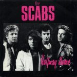 The Scabs - Halfway Home (7")