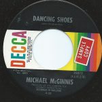Michael McGinnis - Dancing Shoes / If You're Only Comin' Back To Say You're Leavin' (7", Single)