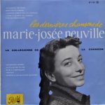 Marie-Josée Neuville - Les Dernières Chansons De Marie-Josée Neuville (10", Album)