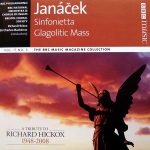 Janáček* / BBC Philharmonic, BBC National Orchestra* & Chorus Of Wales*, Bristol Choral Society, Richard Hickox, Sir Charles Mackerras - Sinfonietta / Glagolitic Mass (CD, Comp)