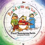 Fred Sonnenschein und seine Freunde - Rund Um Die Welt (LP, Album)