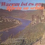 Richard Gatermann, Wolfgang Kubach, Kurt Stephan - Warum Ist Es Am Rhein So Schön (LP, Album)