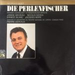 Georges Bizet — Janine Micheau, Nicolai Gedda, Ernest Blanc, Jacques Mars, Chœurs Du Théâtre National De L'Opéra Comique Et Orchestre Du Théâtre National De L'Opéra-Comique / Pierre Dervaux (2) - Die Perlenfischer (LP)