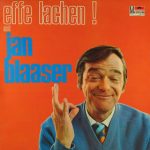 Jan Blaaser - Effe Lachen (LP, Album)