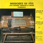 Ensemble Des Cuivres De La Suisse Normande Dir. Pierre Dutot, Jean-Paul Lécot - Musique de Fête pour Cuivres, Timbales et Orgue - Lourdes (LP)