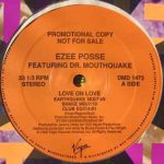 E-Zee Possee Featuring Dr. Mouthquake - Love On Love (12", Promo)