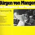 Jürgen von Manger, Gus Clark And His Band - Jürgen Von Manger Als Zeitungsleser Adolf Tegtmeier / Hammond Hits Party - Sound  - Medleys (LP, Mono, Promo)