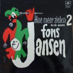 Fons Jansen - Hoe Meer Zielen 2 Na De Pauze (LP, Album, Bla)