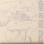 Scraps And Heart Attacks - Scraps And Heart Attacks (7", EP, Ltd, Num, Sil)