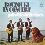 Polis & Les Helleniques - Bouzouki In Concert (LP, Album)