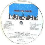 Brick - Kum Danz (12")