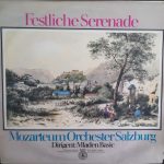 Mozarteum Orchester Salzburg* Dirigent: Mladen Basic* - Festliche Serenade (LP, Album)