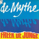 Freek de Jonge - De Mythe (2xLP, Album, Gat)