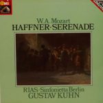 Wolfgang Amadeus Mozart, RIAS Sinfonietta, Gustav Kuhn - Haffner-Serenade (LP)