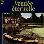 Les Joyeux Vendéens - vendée éternelle (LP, Album)