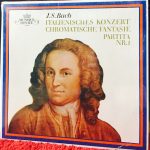Johann Sebastian Bach ‎– Ralph Kirkpatrick - Italienisches Konzert, Chromatische Fantasie, Partita Nr.1 (LP)