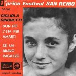 Gigliola Cinquetti - Non Ho L'Eta Per Amarti / Sei Un Bravo Ragazzo (7")