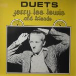 Jerry Lee Lewis And Friends - Duets (LP, Album)